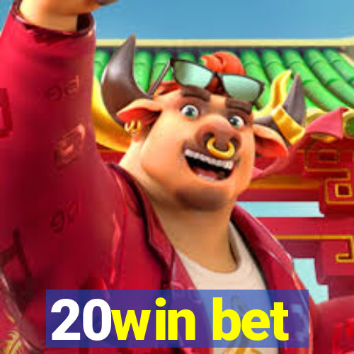 20win bet